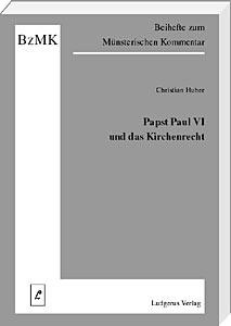 Papst Paul VI und das Kirchenrecht