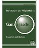 Ganztagsschule – Erwartungen und Möglichkeiten/Chancen und Risiken