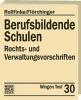 Berufsbildende Schulen
<br>
<i>Schul- und Dienstrecht für jede Lehrerin und für jeden Lehrer speziell an den berufsbildenden Schulen  in Rheinlandpfalz</i>
<br>(Wingen Text 30)
Das Grundwerk ist zzt. ausverkauft, der Nachdruck folgt im II. Quartal 2023. Gerne merken wir Ihre Bestellung vor.
