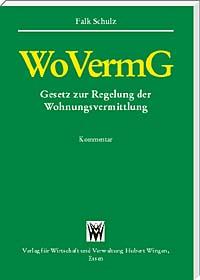 Gesetz zur Regelung der Wohnungsvermittlung – WoVermG Kommentar