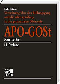 APO-GOSt - Verordnung über den Bildungsgang und die Abiturprüfung in der gymnasialen Oberstufe<br>
Kommentar für die Schulpraxis – 
In Vorbereitung für August 2024: 14. Auflage 2024<br>
Gerne merken wir Ihre Bestellung vor.





