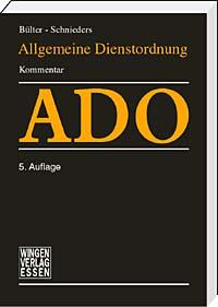 ADO - Allgemeine Dienstordnung für Lehrerinnen und Lehrer, Schulleiterinnen
und Schulleiter an öffentlichen Schulen <br>
Die Auflage ist vergriffen. Wir rechnen damit, dass 2025 die nächste Auflage erscheinen wird.

Gerne merken wir Ihre Bestellung vor.
<i>Kommentar für die Schulpraxis</i>
6. Auflage 2025<br>
