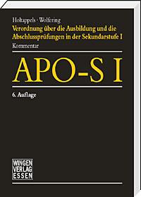 APO-S I -Verordnung über die Ausbildung und die Abschlussprüfungen 
in der Sekundarstufe I - APO- S I<br> 
Kommentar für die Schulpraxis<br>
6. Auflage 2025 <p>

Die Änderung der APO-S I vom 10.6.2025 und die Änderung der VVzAPO-S I vom 14.6.2025 sind eingearbeitet.